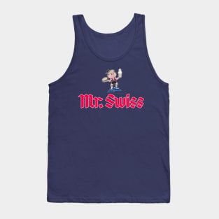 Mr. Swiss Restaurant Chain (Larger Text) Tank Top